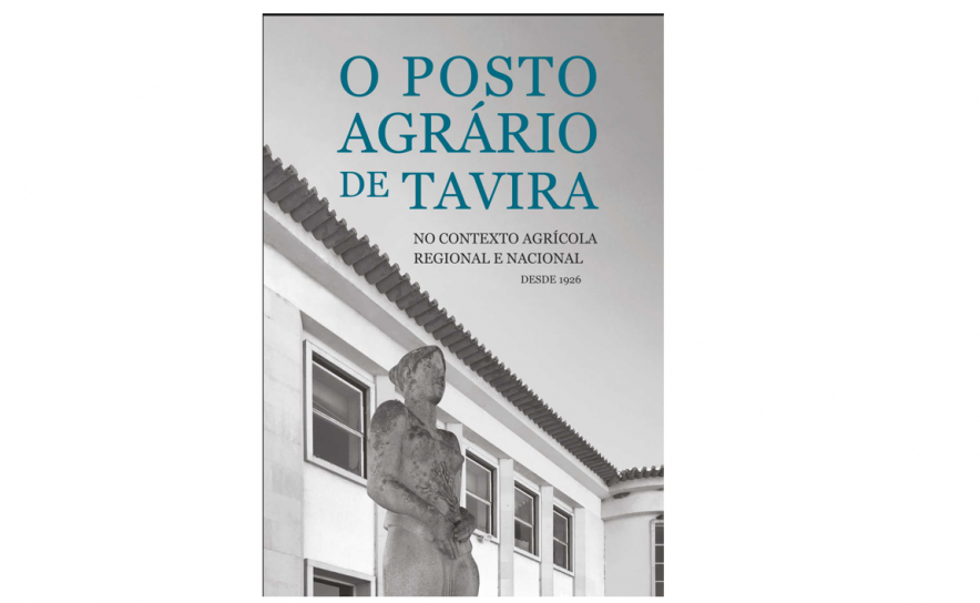 «Posto Agrário de Tavira (1926-1974)» 