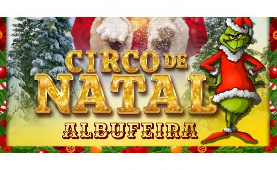 MUNICÍPIO DE ALBUFEIRA OFERECE BILHETES PARA O CIRCO A CRIANÇAS E A SÉNIORES 
