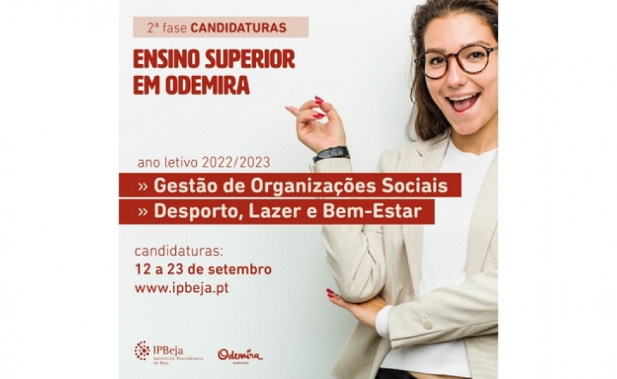 2ª FASE DE CANDIDATURAS AO ENSINO SUPERIOR EM ODEMIRA 2022/2023