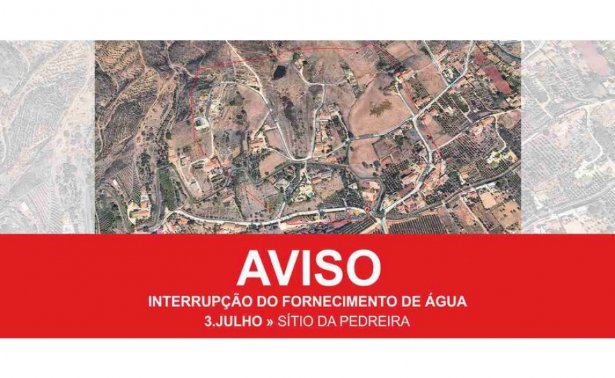 INTERRUPÇÃO DO FORNECIMENTO DE ÁGUA NO SÍTIO DA PEDREIRA NO DIA 3 DE JULHO