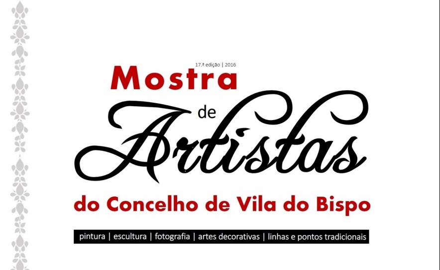 17.ª Mostra de Artistas do Concelho de Vila do Bispo