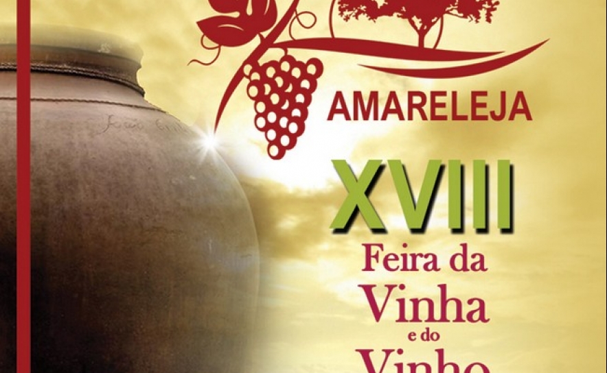 Amareleja recebe a XVIII Feira da Vinha e do Vinho