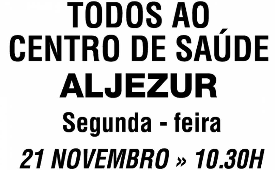 CONCENTRAÇÃO NO CENTRO DE SAÚDE DE ALJEZUR