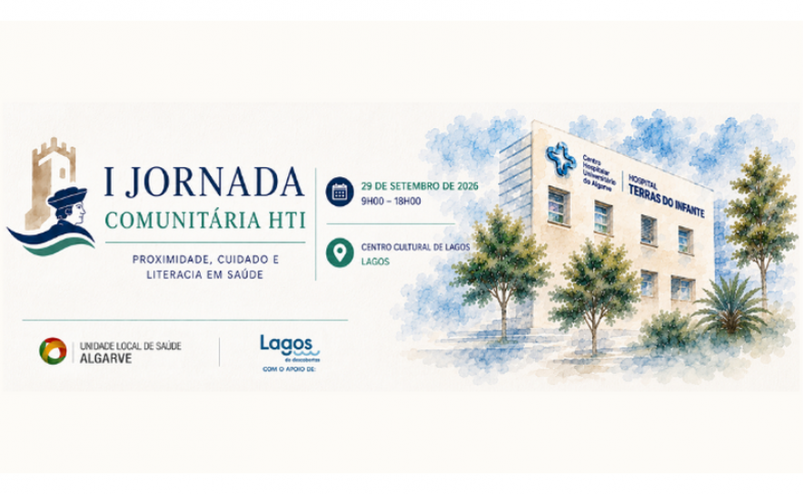I Jornada Comunitária de Integração em Saúde reforça proximidade entre a ULS Algarve e a comunidade de Lagos
