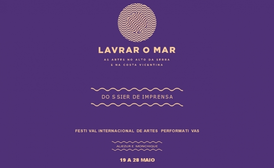 Festival Internacional de Artes Performativas LAVRAR O MAR