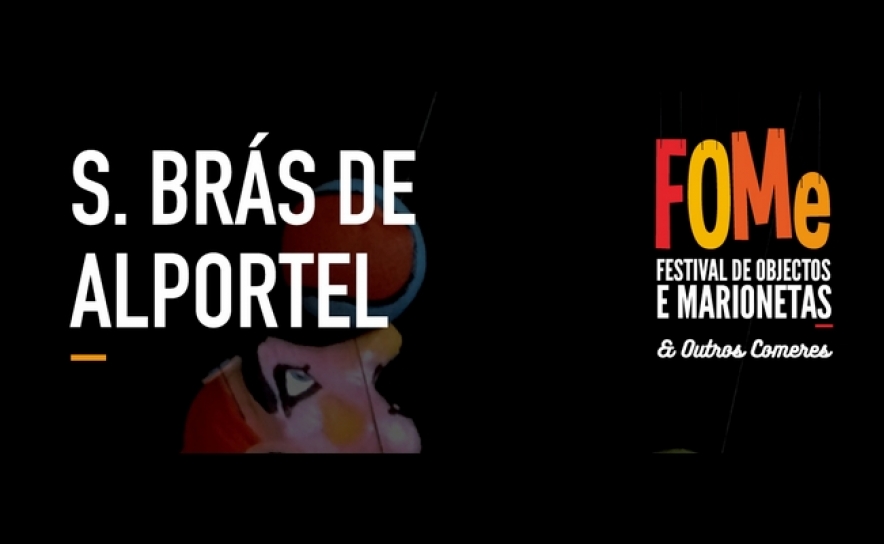 FOMe regressa São Brás de Alportel este sábado com espetáculo e oficina de construção de marionetas
