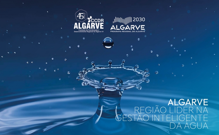 Gestão inteligente da água: o novo paradigma hídrico do Algarve