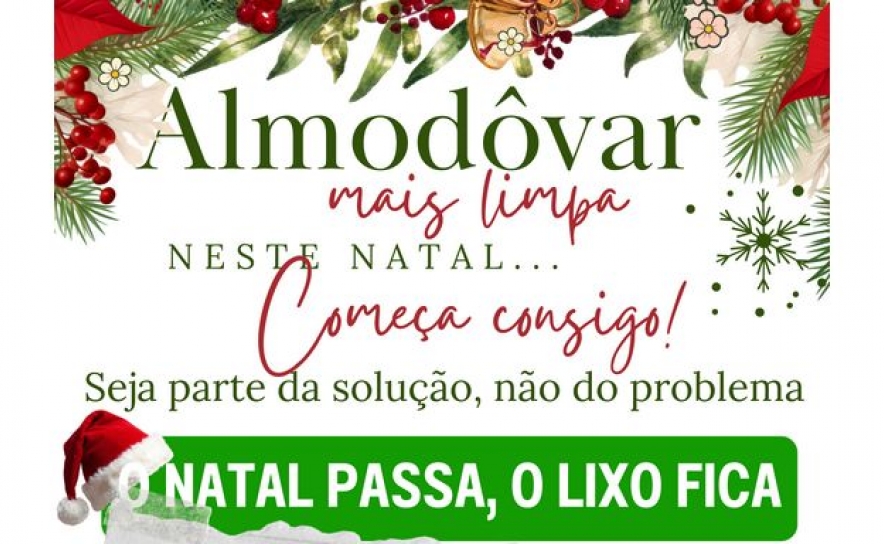 Município de Almodôvar lança campanha especial de sensibilização para a gestão de resíduos durante a época natalícia