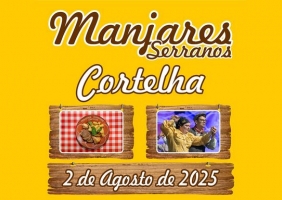 Cortelha apresenta os melhores Manjares Serranos do Caldeirão