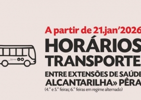 MUNICÍPIO DE SILVES ASSEGURA TRANSPORTE DOS UTENTES DA EXTENSÃO DE SAÚDE DE ALCANTARILHA PARA A EXTENSÃO DE PÊRA, A PARTIR DE 21 DE JANEIRO