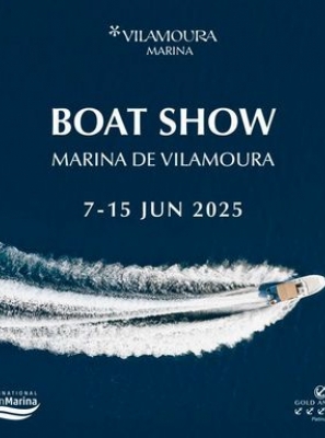 SETOR NÁUTICO EM DESTAQUE NO ALGARVE COM A NOVA EDIÇÃO DO BOAT SHOW INTERNACIONAL MARINA DE VILAMOURA