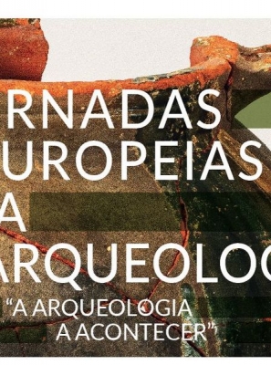 Celebração das Jornadas Europeias da Arqueologia com atividades abertas ao público