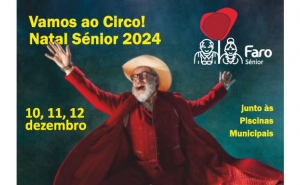 MUNICÍPIO DE FARO PROPORCIONA ESPETÁCULO DE CIRCO  AOS SENIORES DO CONCELHO