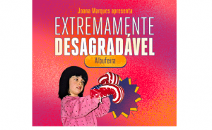 Joana Marques leva «Extremamente Desagradável» ao palco do Palácio de Congressos do Algarve