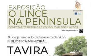 EXPOSIÇÃO «O LINCE NA PENÍNSULA — CONECTAR TERRITÓRIOS E CONSOLIDAR POPULAÇÕES» INAUGURADA EM TAVIRA