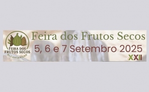 22.ª EDIÇÃO DA FEIRA DOS FRUTOS SECOS, EM ALCANTARILHA