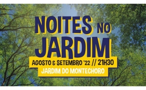 «NOITES NO JARDIM» DO JARDIM MONTECHORO ANIMAM ALBUFEIRA