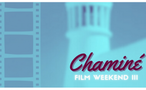 Chaminé Film Weekend