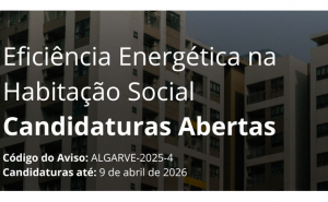 Eficiência Energética na Habitação Social: Aberto aviso dirigido a municípios
