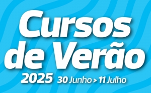 Cursos de verão 2025 com candidaturas abertas até 8 de junho