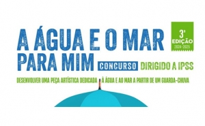 3ª Edição do Concurso «A Água e o Mar para Mim» – Arte, Sustentabilidade e Inclusão