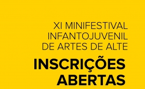 Abertura de inscrições para XI Minifestival Infantojuvenil de Artes de Alte