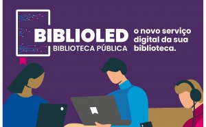 BiblioLED: o novo serviço digital da sua biblioteca