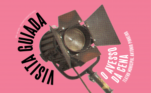 «O Avesso da Cena»: encerramento da temporada