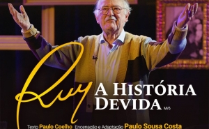 «Ruy, a História Devida», em Lagos, adiado para 05 de Outubro 