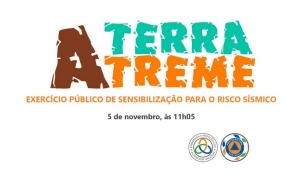 A TERRA TREME 2024 -  Exercício Público de Sensibilização para o Risco Sísmico