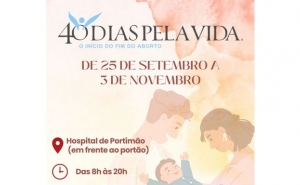 Campanha «40 Dias Pela Vida» Chega ao Algarve: Voluntários Necessários para Defender a Vida em Portimão