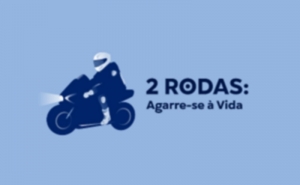 Balanço da Campanha «2 Rodas: Agarre-se à Vida»  