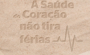«A saúde do coração não tira férias»