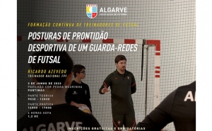 Formação Contínua de Treinadores de Futsal: «Posturas de Prontidão Desportiva de um Guarda-Redes de Futsal»