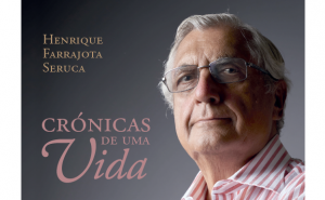 HENRIQUE FARRAJOTA SERUCA APRESENTA «CRÓNICAS DE UMA VIDA» EM LOULÉ