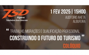 «Trabalho, Migrações e Qualificação Profissional: Construindo o Futuro do Turismo»