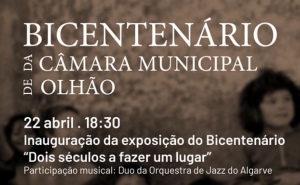 Exposição «Dois séculos a fazer um lugar» 