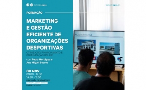 Formação | Marketing e Gestão Eficiente de Organizações Desportivas: Otimização, Financiamento e Comunicação Online