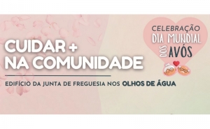 Dia Mundial dos Avós assinala-se com várias palestras em Olhos de Água e rastreio gratuito às diabetes.