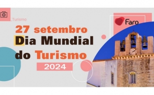 FARO CELEBRA DIA MUNDIAL DO TURISMO 2024