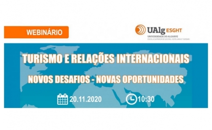 WEBINÁRIO SOBRE TURISMO E RELAÇÕES INTERNACIONAIS: NOVOS DESAFIOS, NOVAS OPORTUNIDADES