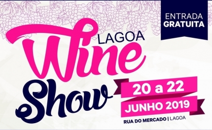 LAGOA WINE SHOW APRESENTA VINHOS, GASTRONOMIA, FADO E MARCHAS POPULARES