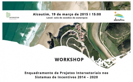 Projetos Intersetoriais do PO Algarve 21 são tema de workshop em Alcoutim