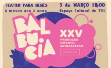 Teatro para bebés BALBUCIA, no TEL dia 3 de março
