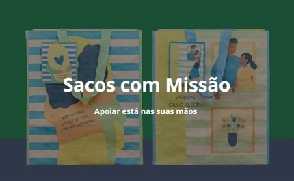 Faro- Sacos com Missão | MISSÃO CONTINENTE LANÇA NOVOS SACOS SOLIDÁRIOS PARA APOIAR QUEM MAIS PRECISA