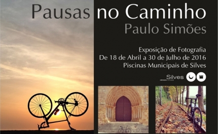 PAULO SIMÕES MOSTRA «PAUSAS NO CAMINHO» NO COMPLEXO DAS PISCINAS MUNICIPAIS