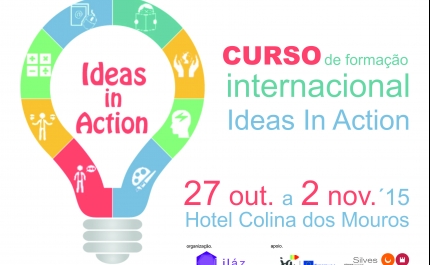 «Ideas in Action» Associação Liláz promove Curso de Formação Internacional sobre Empreendedorismo Social