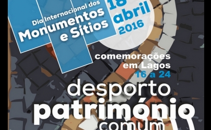 Lagos associa-se às Comemorações do Dia Internacional dos Monumentos e Sítios