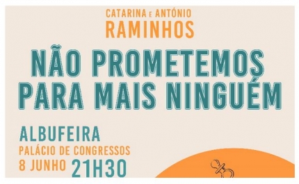 Palácio de Congressos do Algarve recebe «Não Prometemos para Mais Ninguém», de António e Catarina Raminhos 