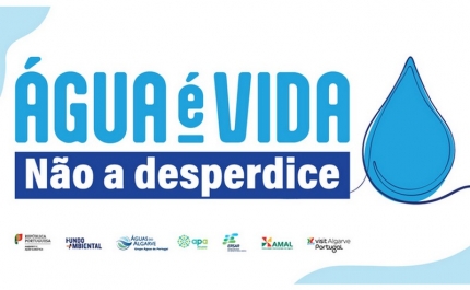 «Água é vida – não a desperdice» arranca no Algarve